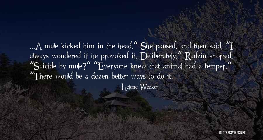 Kidult Seventeen Quotes By Helene Wecker Kidult Seventeen Quotes By Helene Wecker