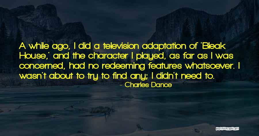 Kiedaisch Point Quotes By Charles Dance Kiedaisch Point Quotes By Charles Dance
