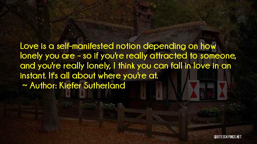 Kiefer Sutherland Quotes 1324849
