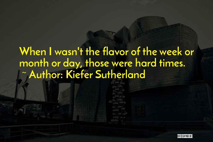 Kiefer Sutherland Quotes 368859