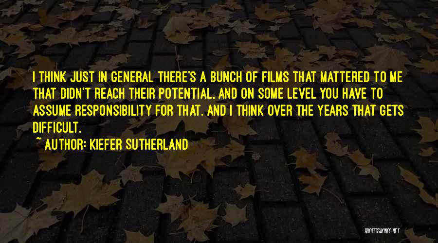 Kiefer Sutherland Quotes 449335