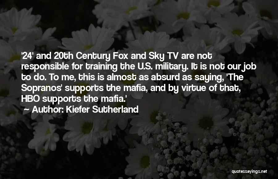 Kiefer Sutherland Quotes 94232