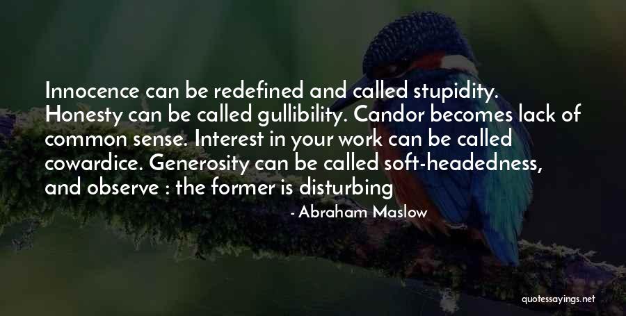 Kiehn Weatherford Quotes By Abraham Maslow Kiehn Weatherford Quotes By Abraham Maslow