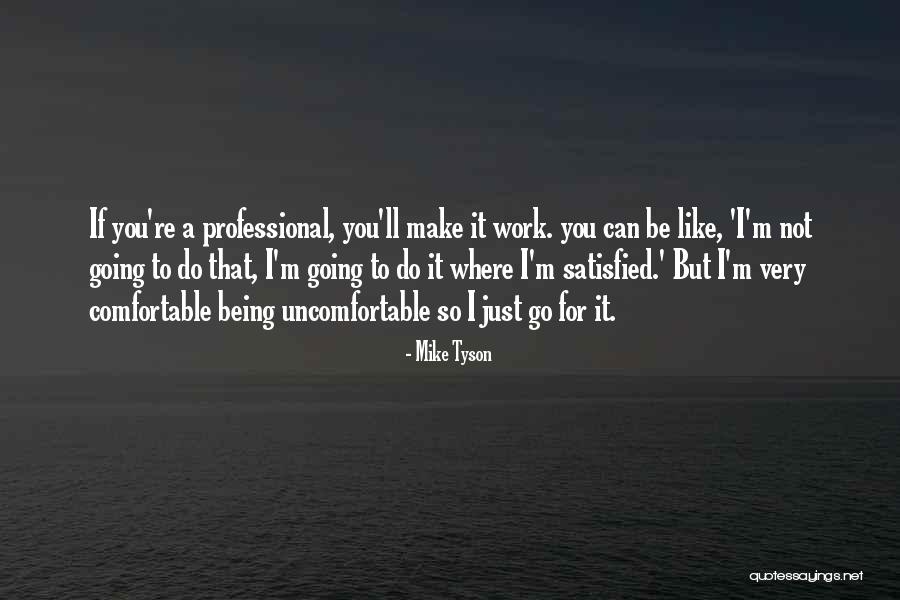 Kiel Happy Gilmore Quotes By Mike Tyson Kiel Happy Gilmore Quotes By Mike Tyson