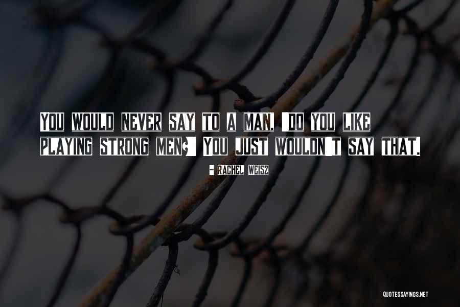 Kiem The Lau Quotes By Rachel Weisz Kiem The Lau Quotes By Rachel Weisz