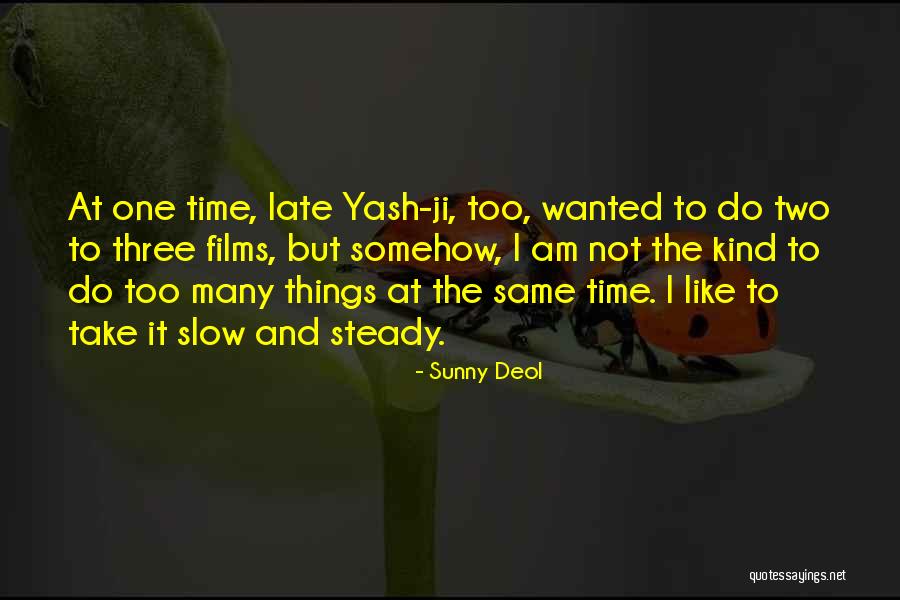Kiemelo Quotes By Sunny Deol Kiemelo Quotes By Sunny Deol