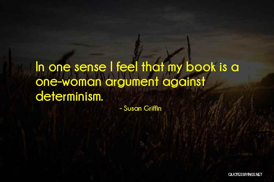 Kienast Quintuplets Quotes By Susan Griffin Kienast Quintuplets Quotes By Susan Griffin
