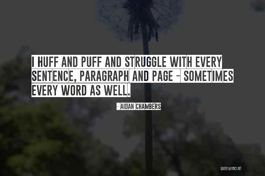 Kienast Schuhhandels Quotes By Aidan Chambers Kienast Schuhhandels Quotes By Aidan Chambers