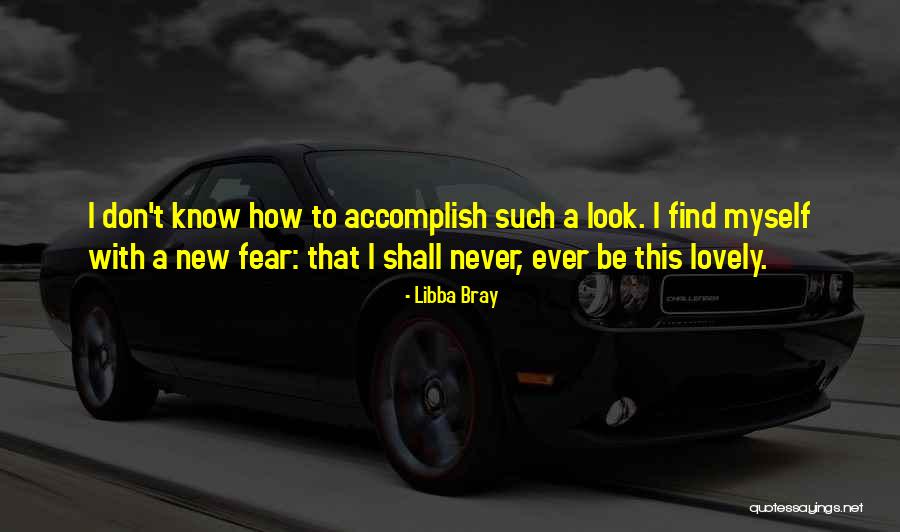 Kienhuis Bouwmanagement Quotes By Libba Bray Kienhuis Bouwmanagement Quotes By Libba Bray
