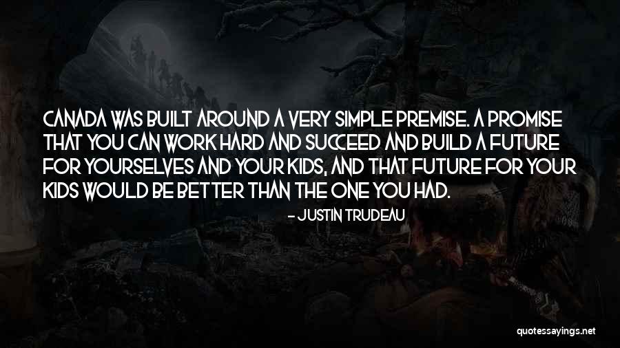 Kieninger Clock Quotes By Justin Trudeau Kieninger Clock Quotes By Justin Trudeau