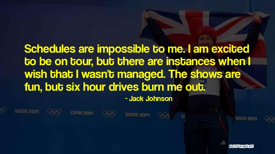 Kienzle Grandfather Quotes By Jack Johnson Kienzle Grandfather Quotes By Jack Johnson