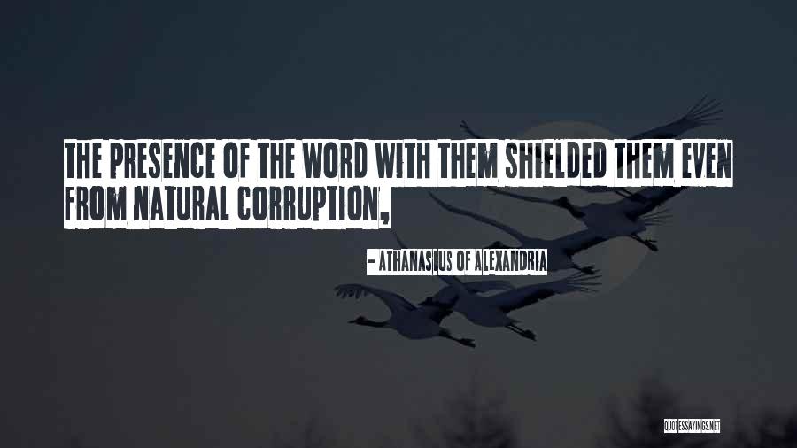 Kiep Ve Quotes By Athanasius Of Alexandria Kiep Ve Quotes By Athanasius Of Alexandria