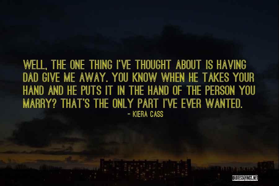 Kiera Cass Quotes 1496523