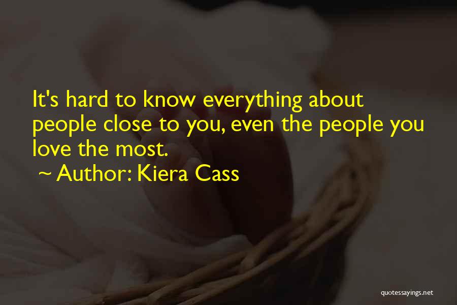 Kiera Cass Quotes 1572679