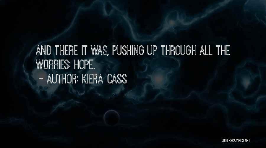 Kiera Cass Quotes 158960