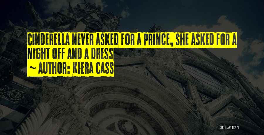 Kiera Cass Quotes 1659053