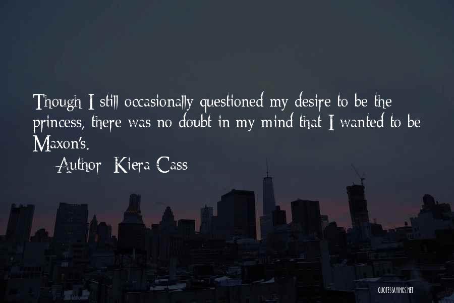 Kiera Cass Quotes 1719138