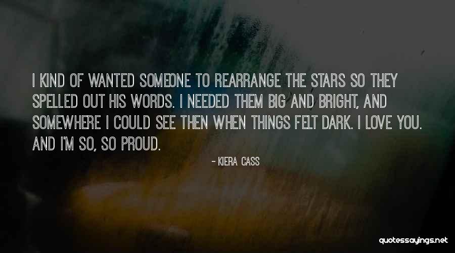 Kiera Cass Quotes 177870