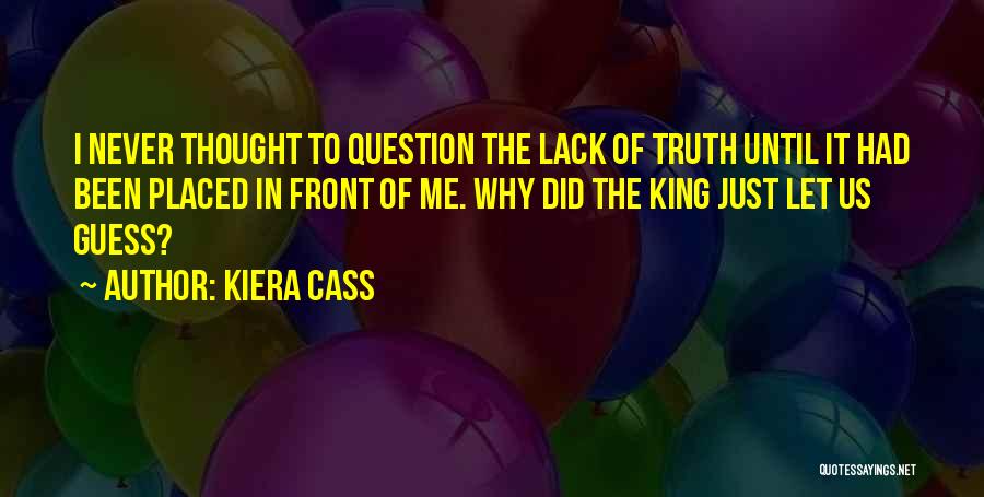 Kiera Cass Quotes 1886171