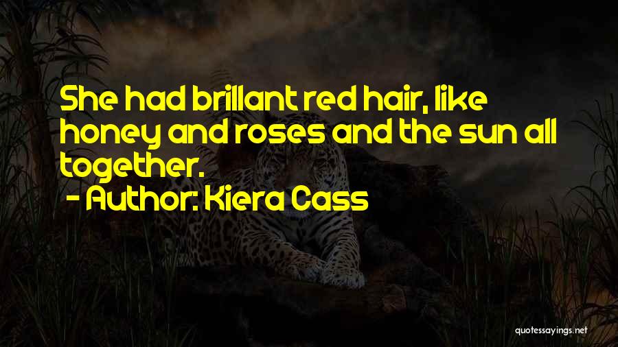 Kiera Cass Quotes 2075417