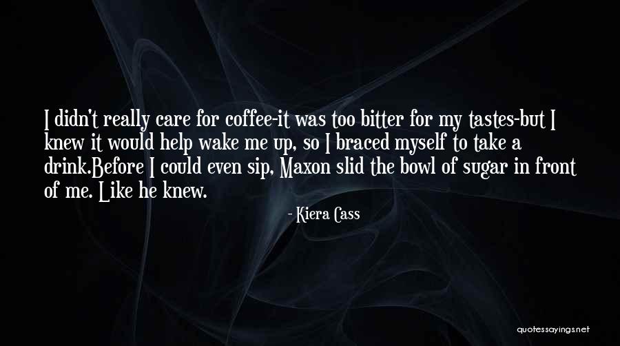 Kiera Cass Quotes 2259300