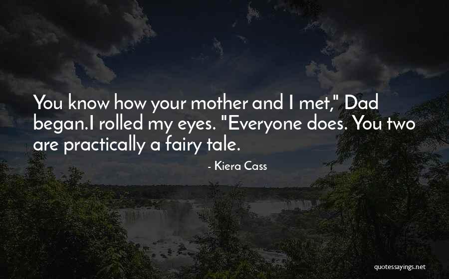 Kiera Cass Quotes 420948