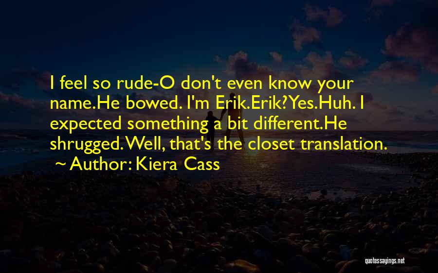 Kiera Cass Quotes 565103