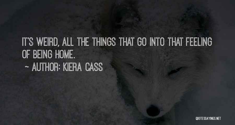 Kiera Cass Quotes 694278