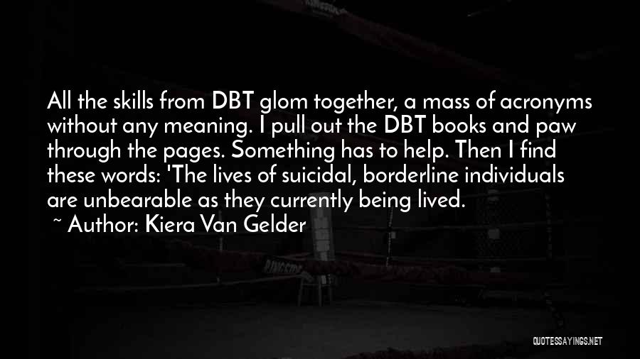Kiera Van Gelder Quotes 1459619 Kiera Van Gelder Quotes 1459619