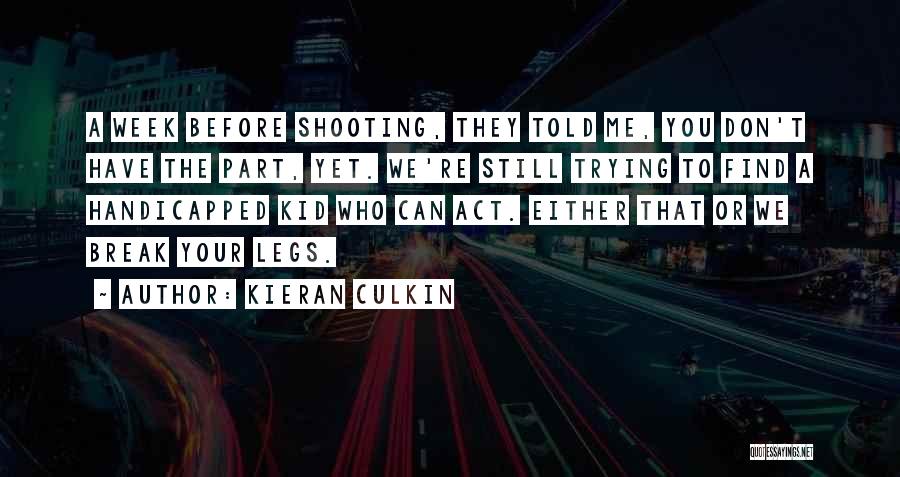 Kieran Culkin Quotes 1775866