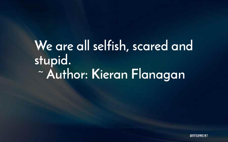 Kieran Flanagan Quotes 1607782