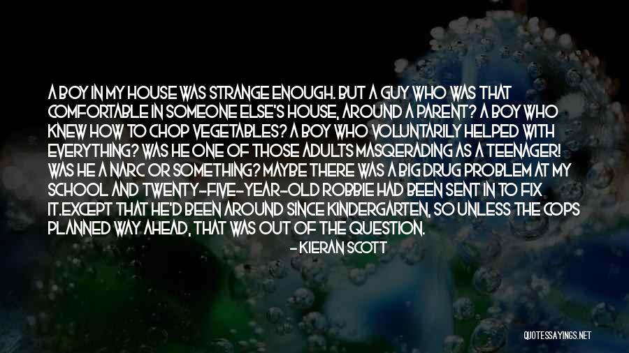 Kieran Scott Quotes 415584