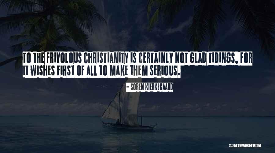 Kierkegaard Christianity Quotes By Soren Kierkegaard Kierkegaard Christianity Quotes By Soren Kierkegaard