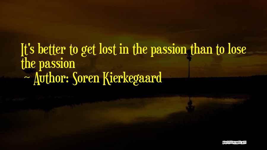 Kierkegaard Quotes By Soren Kierkegaard