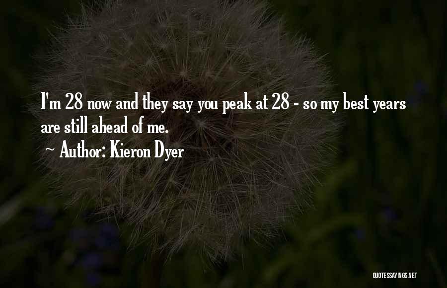 Kieron Dyer Quotes 1218232