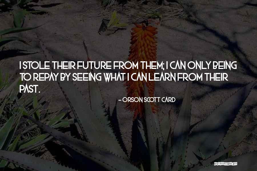 Kieron Moore Quotes By Orson Scott Card Kieron Moore Quotes By Orson Scott Card