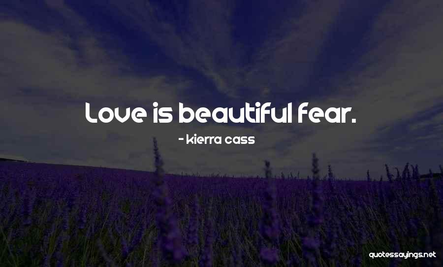 Kierra Quotes By Kierra Cass Kierra Quotes By Kierra Cass