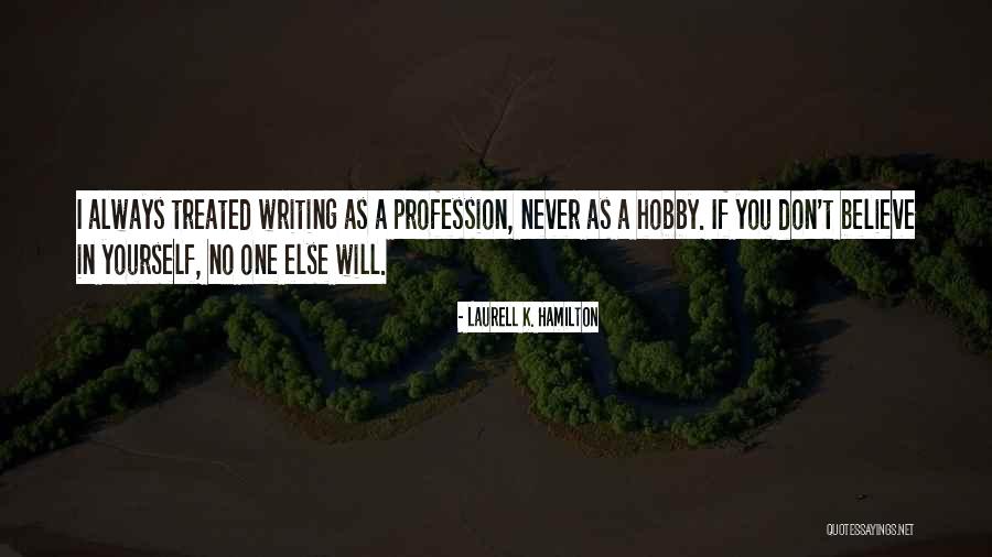 Kiersten Harris Quotes By Laurell K. Hamilton Kiersten Harris Quotes By Laurell K. Hamilton