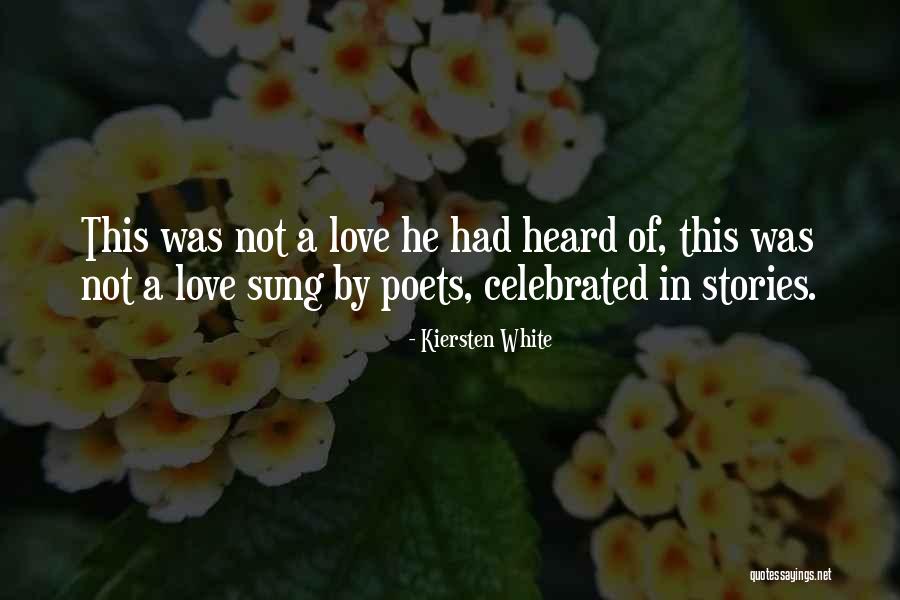 Kiersten White Love Quotes By Kiersten White