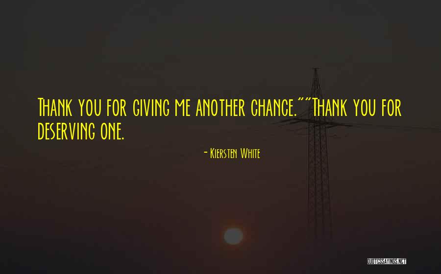 Kiersten White Love Quotes By Kiersten White