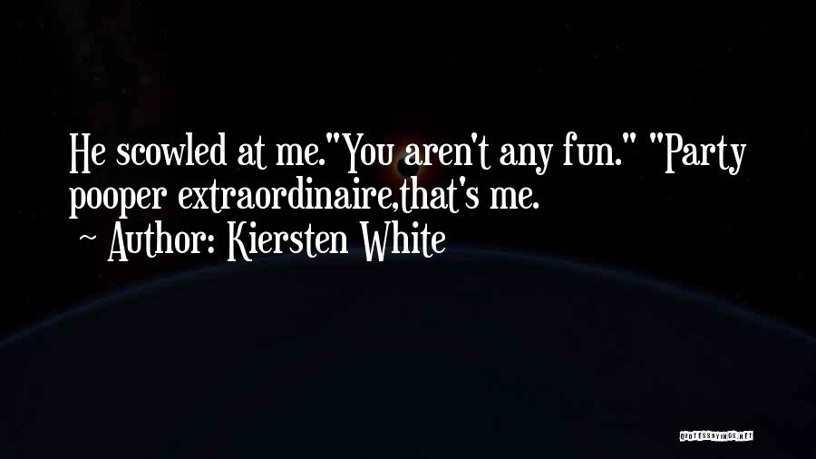 Kiersten White Quotes 144977