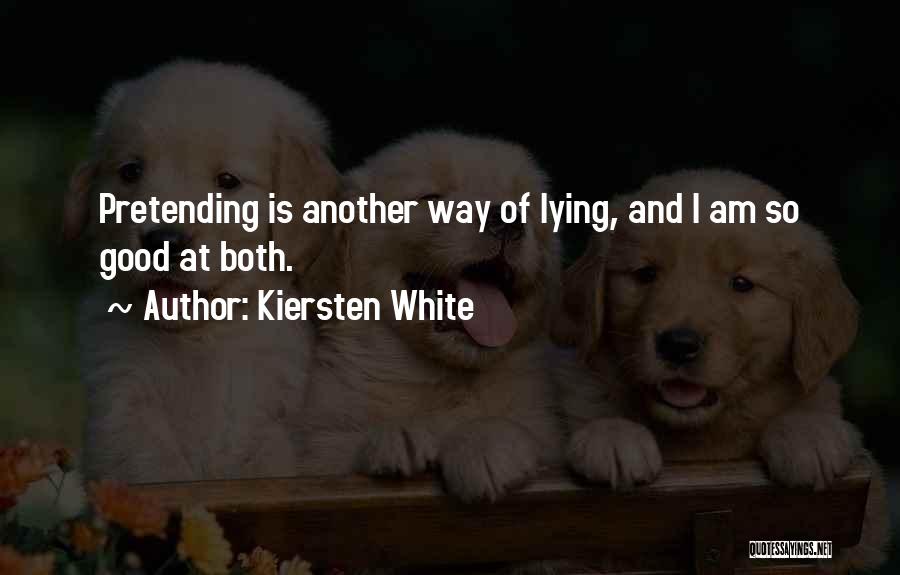 Kiersten White Quotes 1498725