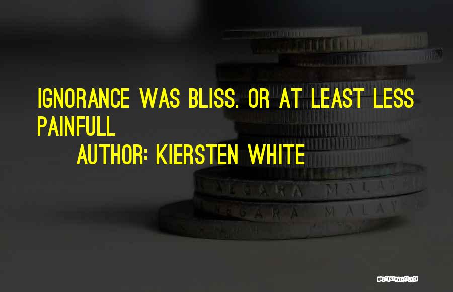 Kiersten White Quotes 348628