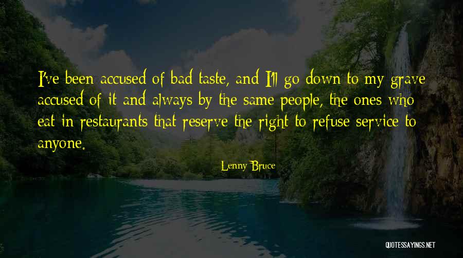 Kierstin Lange Quotes By Lenny Bruce Kierstin Lange Quotes By Lenny Bruce