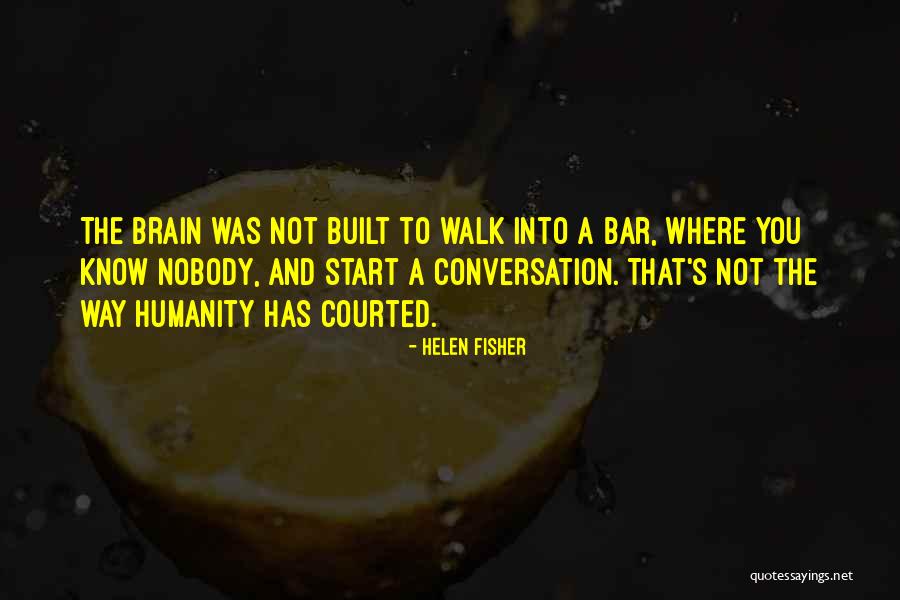 Kierston Johnson Quotes By Helen Fisher Kierston Johnson Quotes By Helen Fisher