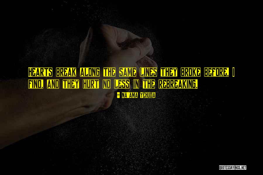 Kieschnick Industries Quotes By Na'ama Yehuda Kieschnick Industries Quotes By Na'ama Yehuda