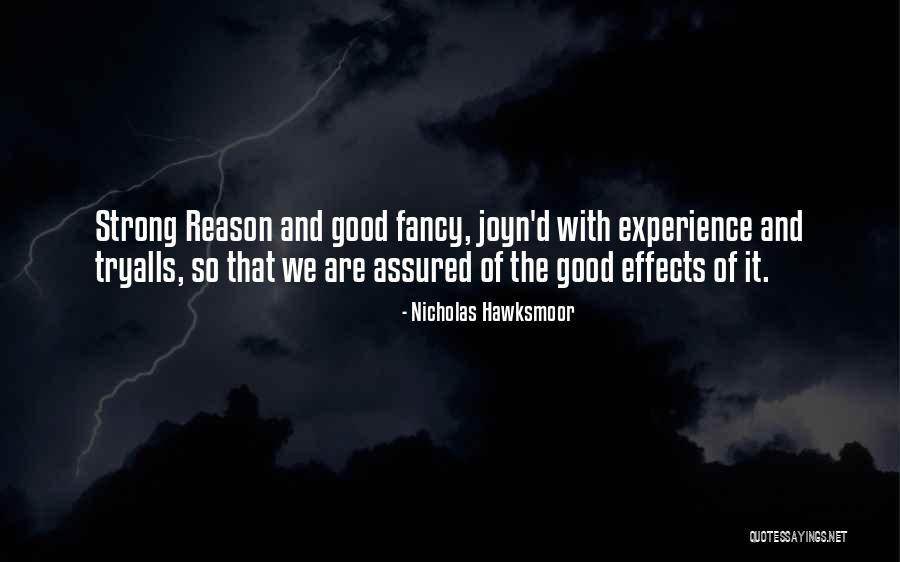 Kieschnick Industries Quotes By Nicholas Hawksmoor Kieschnick Industries Quotes By Nicholas Hawksmoor