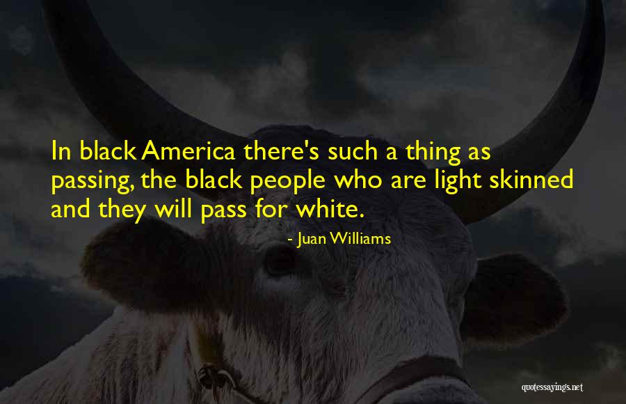 Kiesewetter Melissa Quotes By Juan Williams Kiesewetter Melissa Quotes By Juan Williams