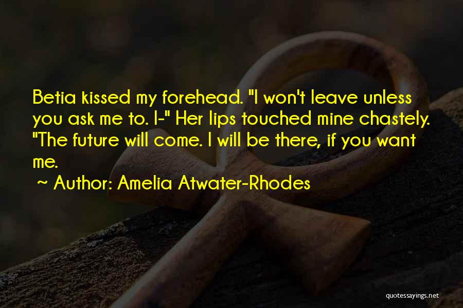 Kiesha'ra Quotes By Amelia Atwater-Rhodes