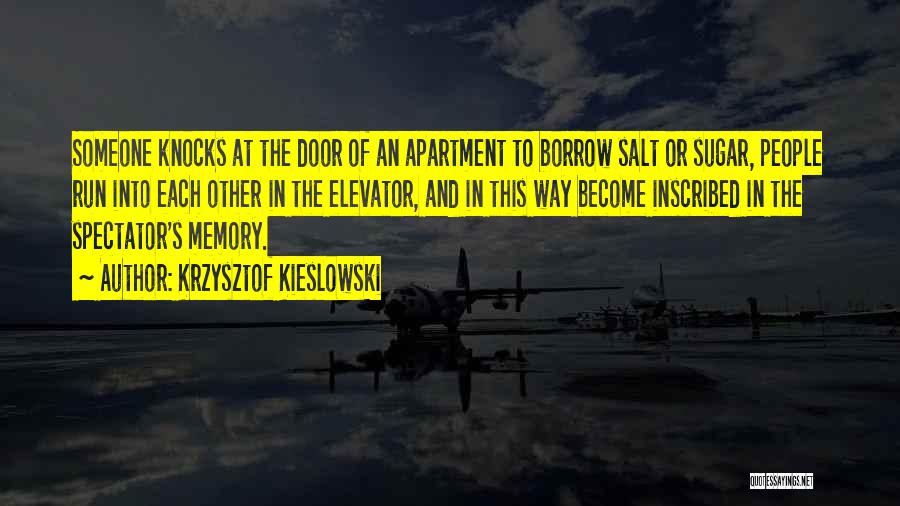 Kieslowski Quotes By Krzysztof Kieslowski